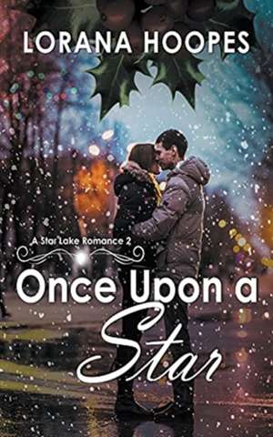 Once Upon A Star de Lorana Hoopes