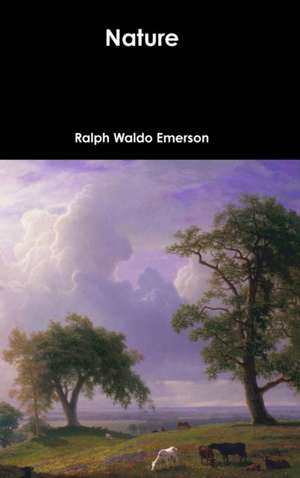 Nature de Ralph Waldo Emerson