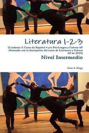 Literatura 1-2-3 Cuaderno 2 de Irene A. Zingg