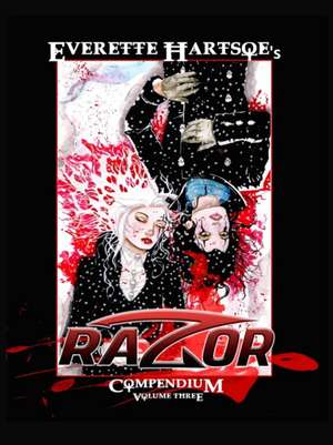 Hartsoe, E: Razor Compendium vol. 3-paperback