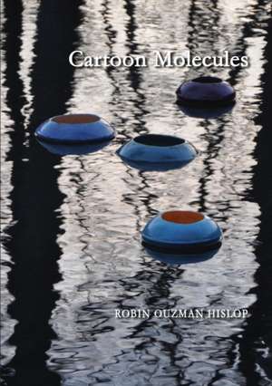 Cartoon Molecules de Robin Ouzman Hislop