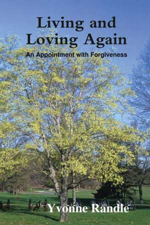 Living and Loving Again de Yvonne Randle