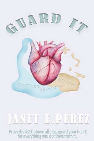 Guard It de Janet Perez