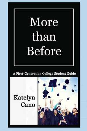 More Than Before de Cano, Katelyn