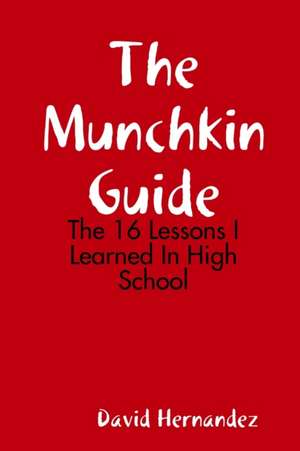 The Munchkin Guide de David Hernandez