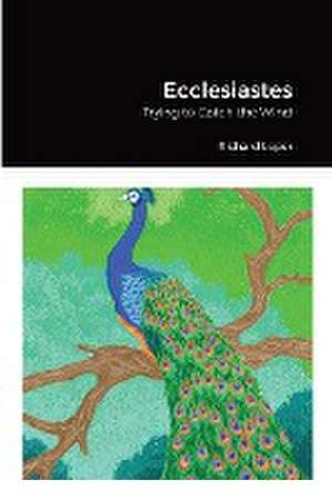 Ecclesiastes de Richard Loper