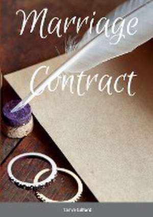 Marriage Contract de Tanya Gilford