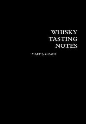 Whisky Tasting Notes de Malt