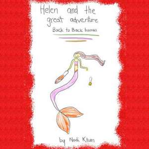 Helen and the Great Adventure de Nodi Khan