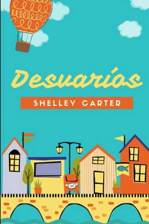 Desvaríos de Shelley Carter