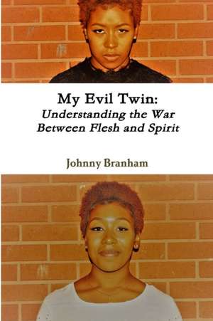 My Evil Twin de Johnny Branham