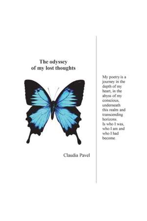 The odyssey of my lost thoughts de Claudia Pavel