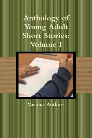 Anthology of Young Adult Short Stories de Various Authors