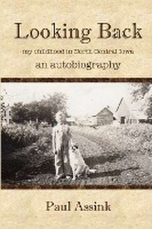Looking Back de Paul Assink
