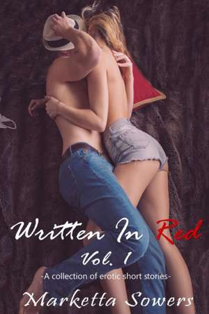 Written In Red Vol. 1 de Marketta Sowers