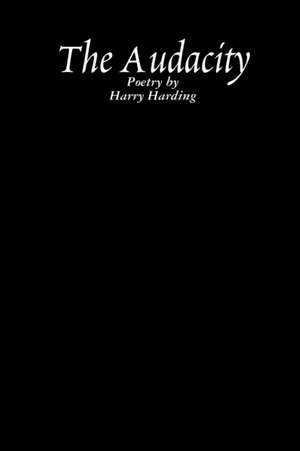 The Audacity de Harry Harding