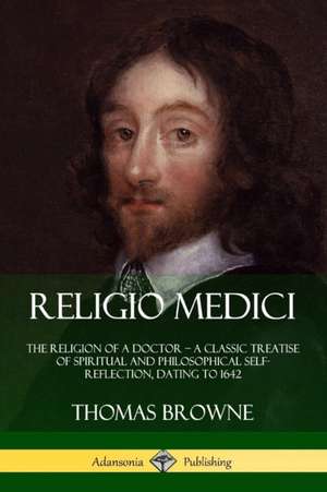 Religio Medici de Thomas Browne