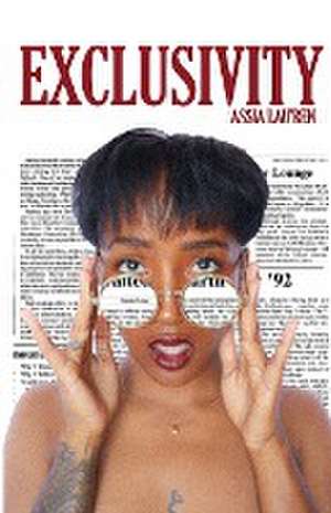 Exclusivity de Assia Lau'ren