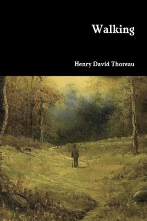 Walking de Henry David Thoreau