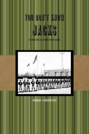 you don't know JACKS de Mike Greene