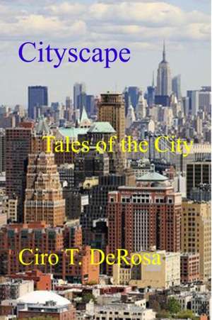 Cityscape de Ciro T. de Rosa