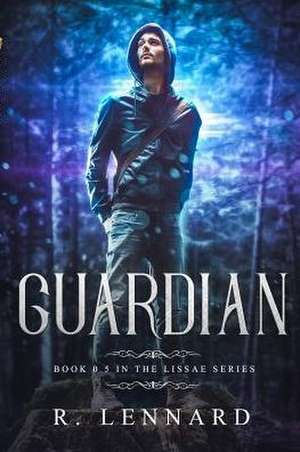 Guardian de R. Lennard