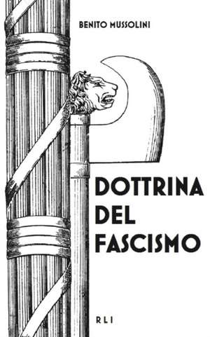 Dottrina del Fascismo de Benito Mussolini