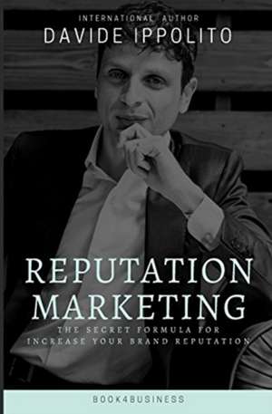 Reputation marketing de Davide Ippolito