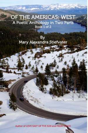 Of The Americas de Mary Alexandra Stiefvater