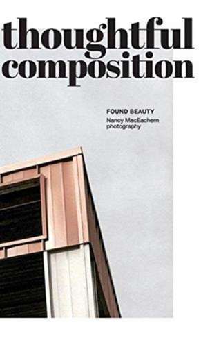 Maceachern, N: Thoughtful Composition