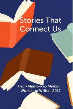 Stories That Connect Us de Barbara Burt-Editor