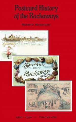 Postcard History of the Rockaways de Michael D. Morgenstern