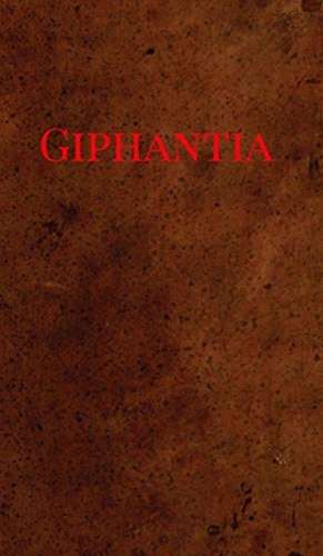 Roche, T: Giphantia