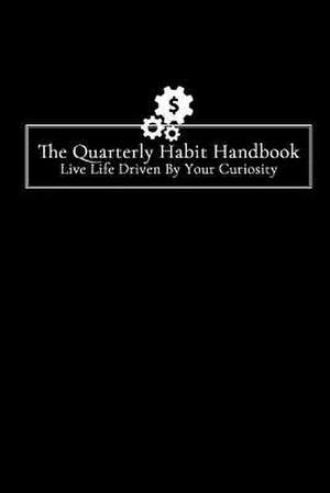 The Quarterly Habit Handbook de McGrath, Samantha