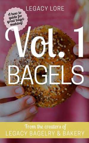 Legacy Lore Volume 1 Bagels de Kyle