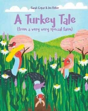 A Turkey Tale de Sarah Copas