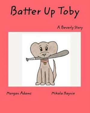 batter up toby 2 de Morgan Adams