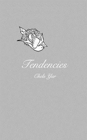 Tendencies de Yar, Chels