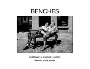 Benches de Betsy Joseph