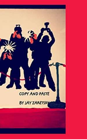 Copy and Paste de Jay Zaretsky