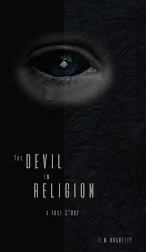 The Devil in Religion de C M Brantley