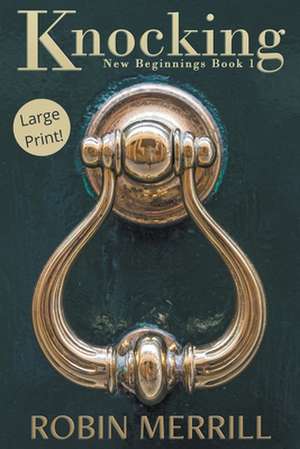 Knocking de Robin Merrill