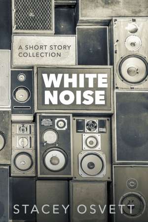 White Noise de Stacey Osvett