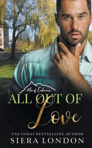 All Out of Love de Siera London