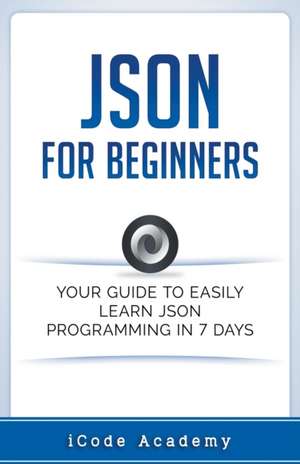 Json for Beginners de I Code Academy