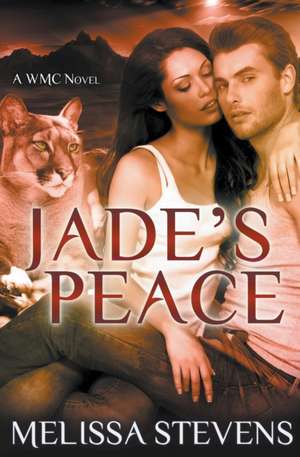 Jade's Peace de Melissa Stevens