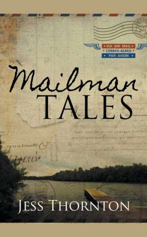 Mailman Tales de Jess Thornton