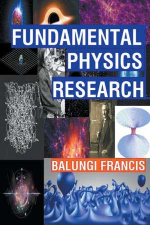 Fundamental Physics Research de Balungi Francis