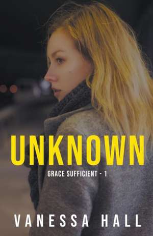 Unknown de Vanessa Hall