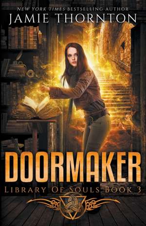 Doormaker de Jamie Thornton